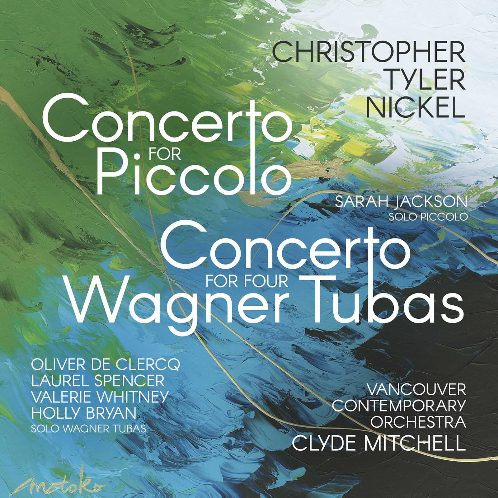 Picture of Christopher Tyler Nickel, Sarah Jackson - Christopher Tyler Nickel: Concerto for Piccolo, Concerto for Four Wagner Tubas