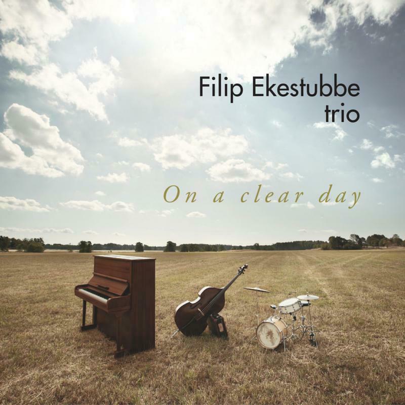 Picture of Filip Ekestubbe Trio - On a clear day