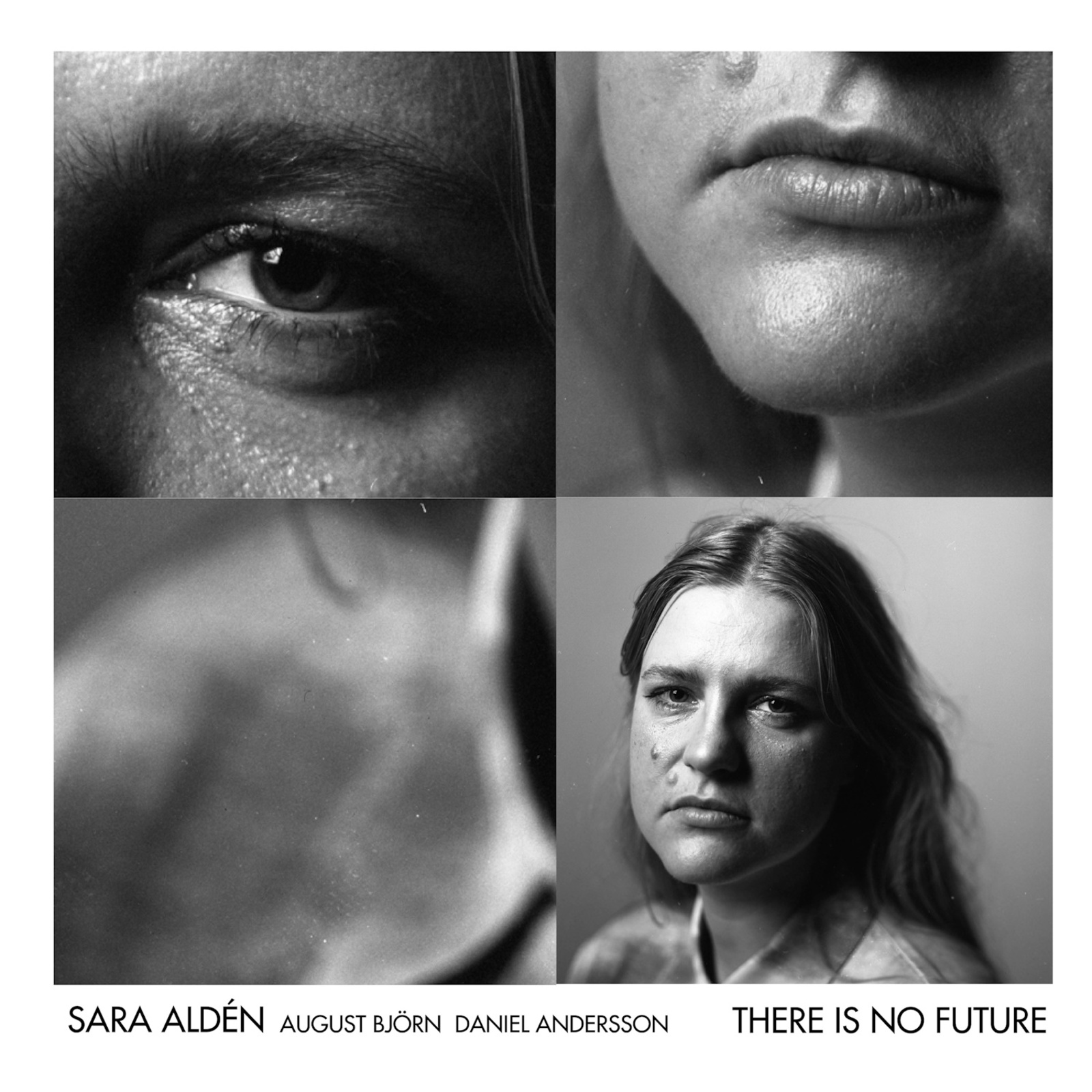 Picture of Sara Alden; August Bjoorn; Daniel Andersson; Hannes Bennich; Johan Bjorklund; Malin Kjellgren - Sara Alden - There Is No Future