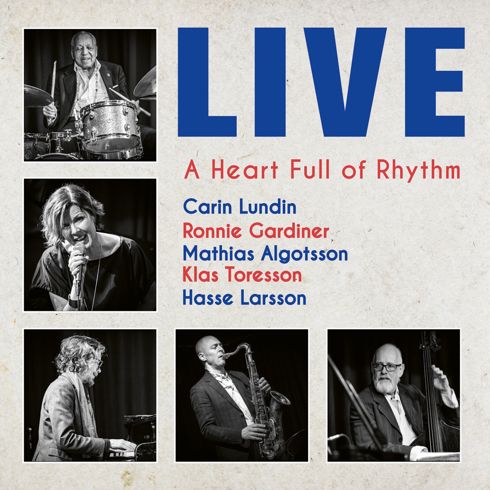 Picture of Carin Lundin; Ronnie Gardiner; Mathias Algotsson; Klas Toresson; Hasse Larsson - Carin Lundin: A Heart Full of Rhythm - Live