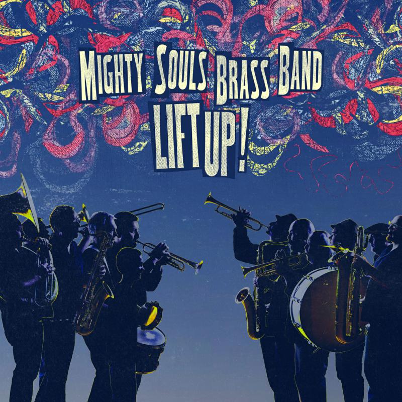 Picture of Mighty Souls Brass Band - Lift Up!