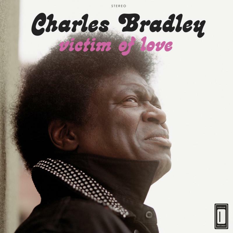 Picture of Charles Bradley - Victim Of Love