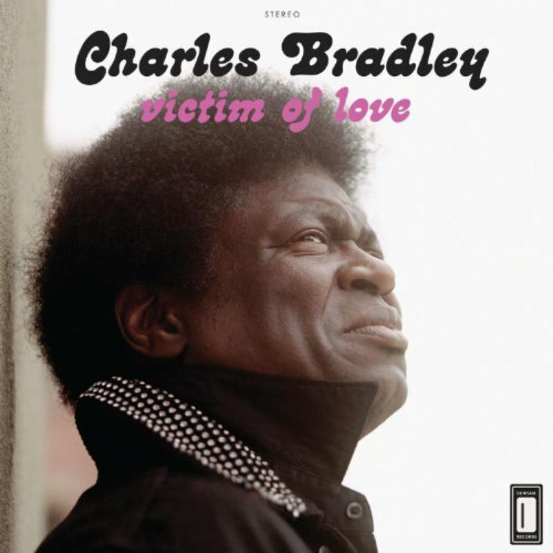 Picture of Charles Bradley - Victim Of Love