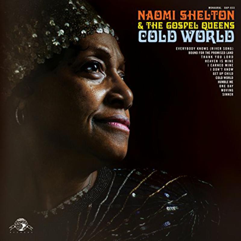 Picture of Naomi Shelton and The Gospel Quee - Cold World