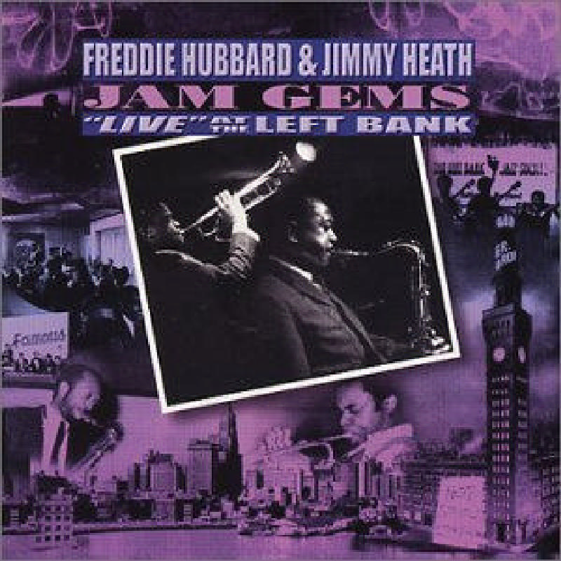 Picture of Freddie Hubbard & Jimmy Heath - Jam Gems: Live At The Left Bank