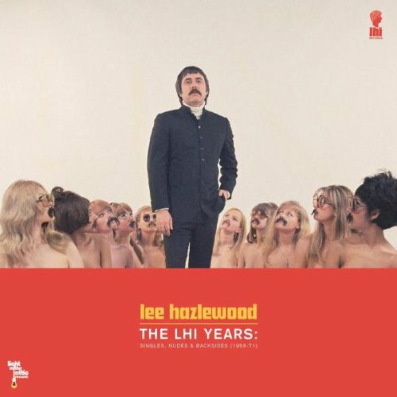 Picture of Lee Hazlewood - The LHI Years Singles Nudes And Backsides