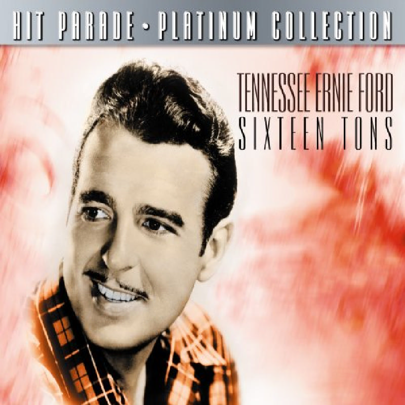 Picture of Tennessee Ernie Ford - Sixteen Tons (Remastered) [Us Import]