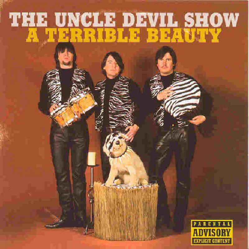 Picture of The Uncle Devil Show - A Terrible Beauty