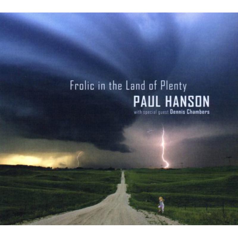 Picture of Paul Hanson - Frolic In The Land Of Plenty