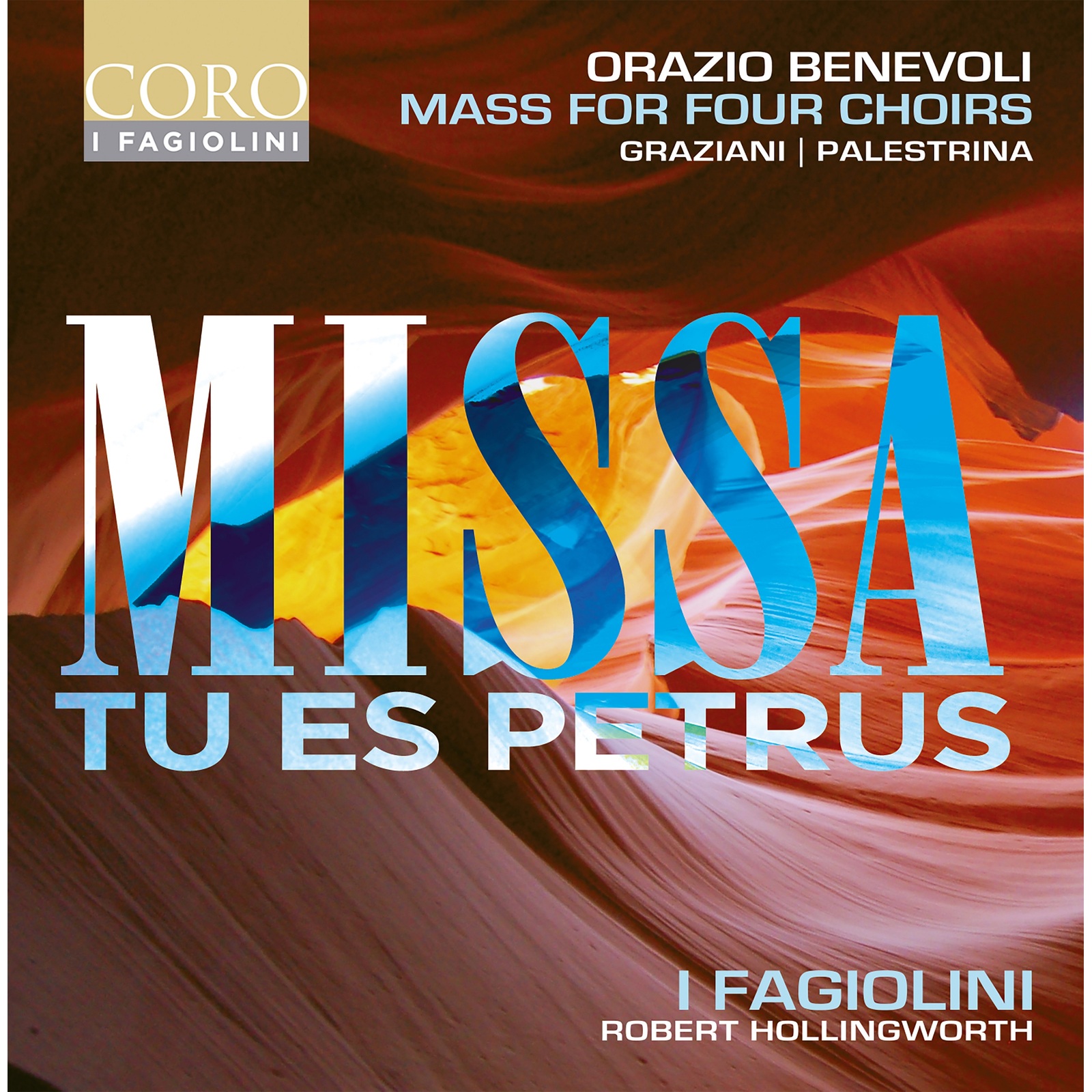 Picture of I Fagiolini; The City Musick; Robert Hollingworth - Orazio Benevoli: Missa Tu es Petrus