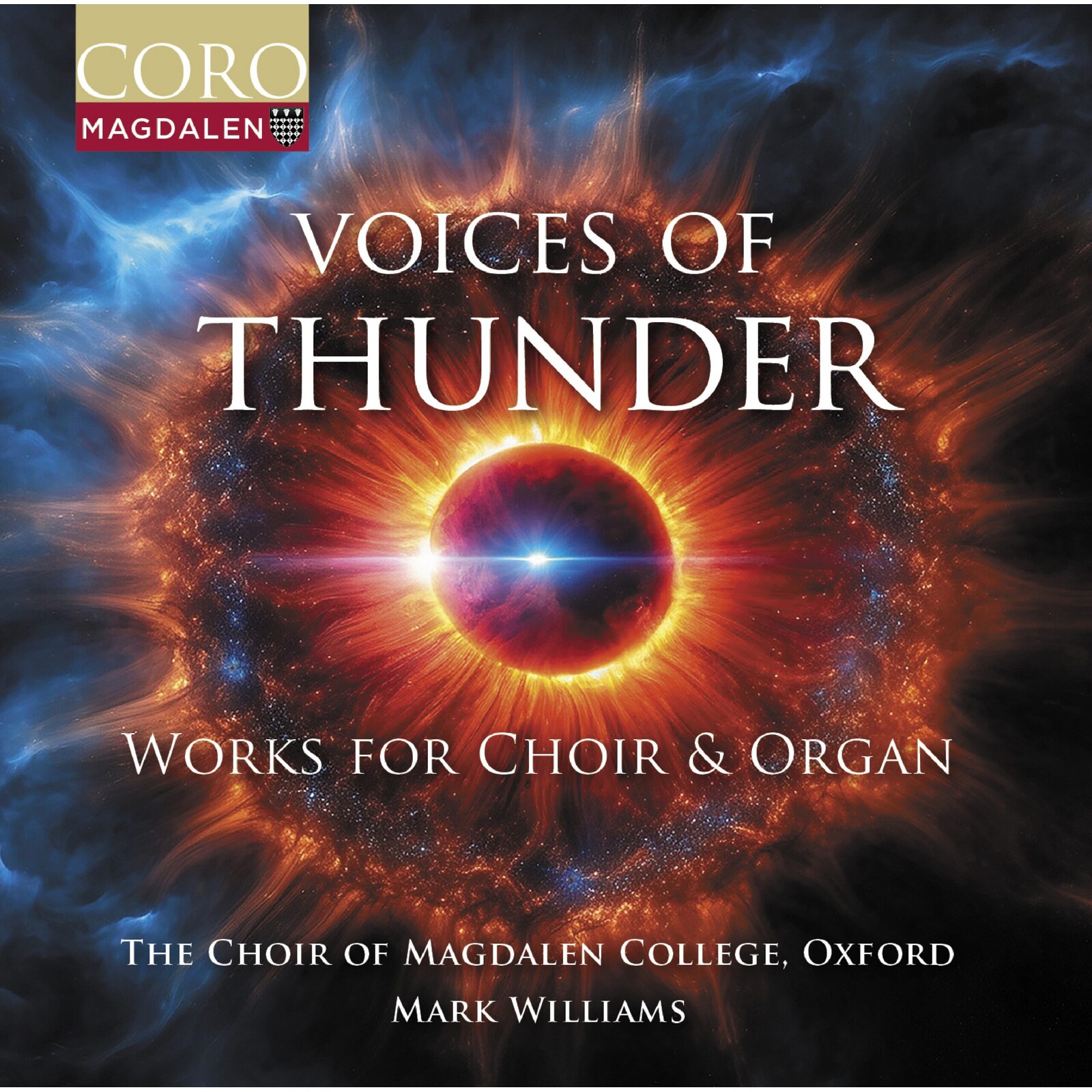 Picture of The Choir of Magdalen College Oxford; Mark Williams - Voices of Thunder
