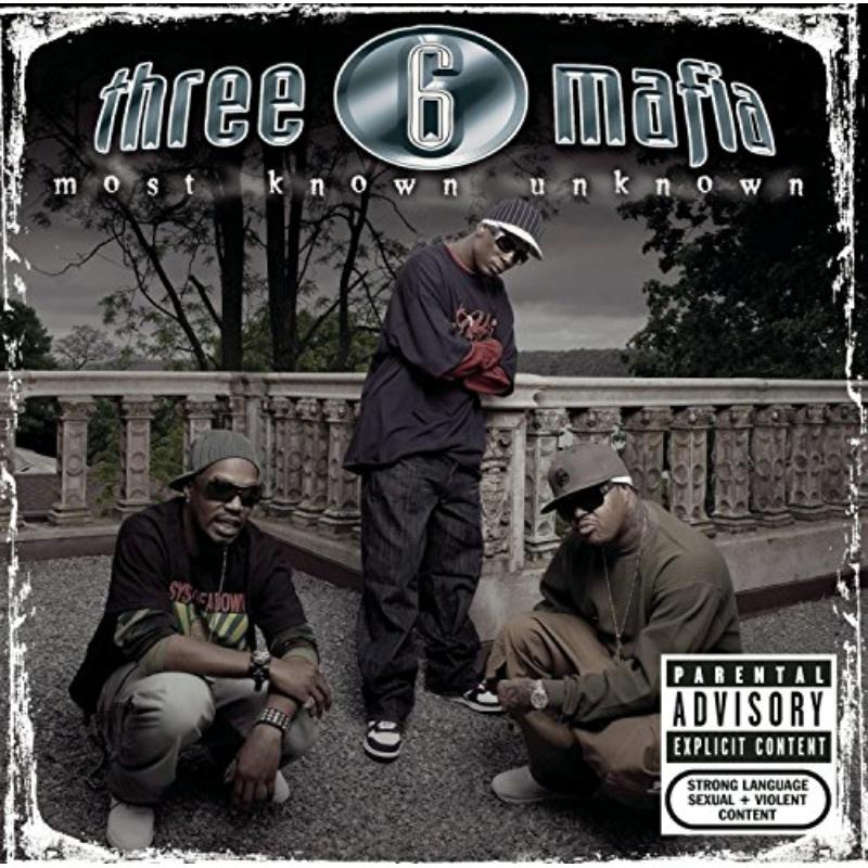 Picture of Three 6 Mafia - Most Known Unknown (Bonus Tracks)