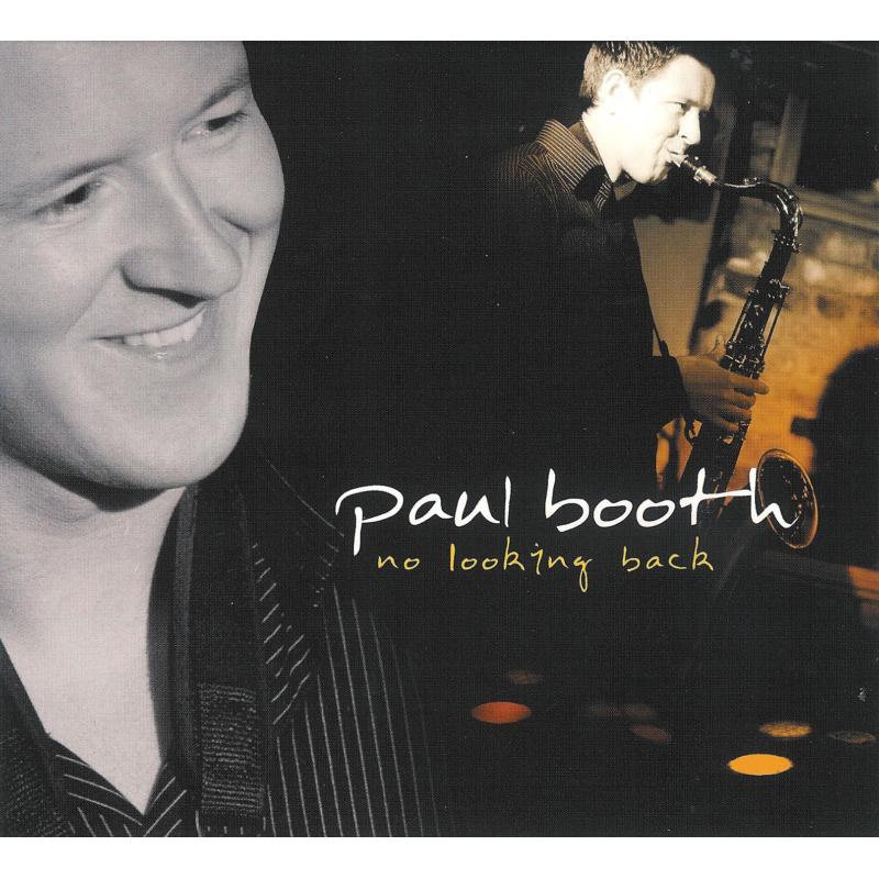 Picture of Paul Booth - No Looking Back