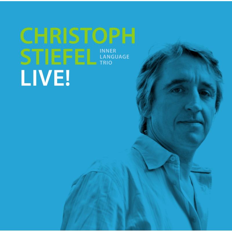 Picture of Christoph Stiefel - Live!