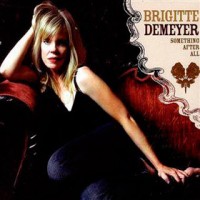 Picture of Brigitte DeMeyer - Something After All