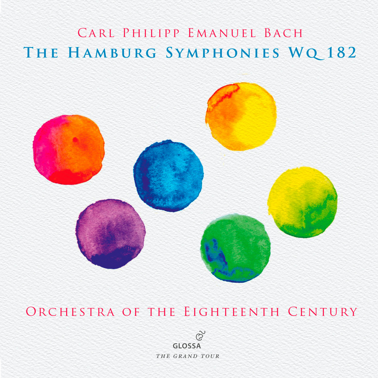 Picture of Orchestra of the 18th Century - CPE Bach: The Hamburg Symphonies WQ 182
