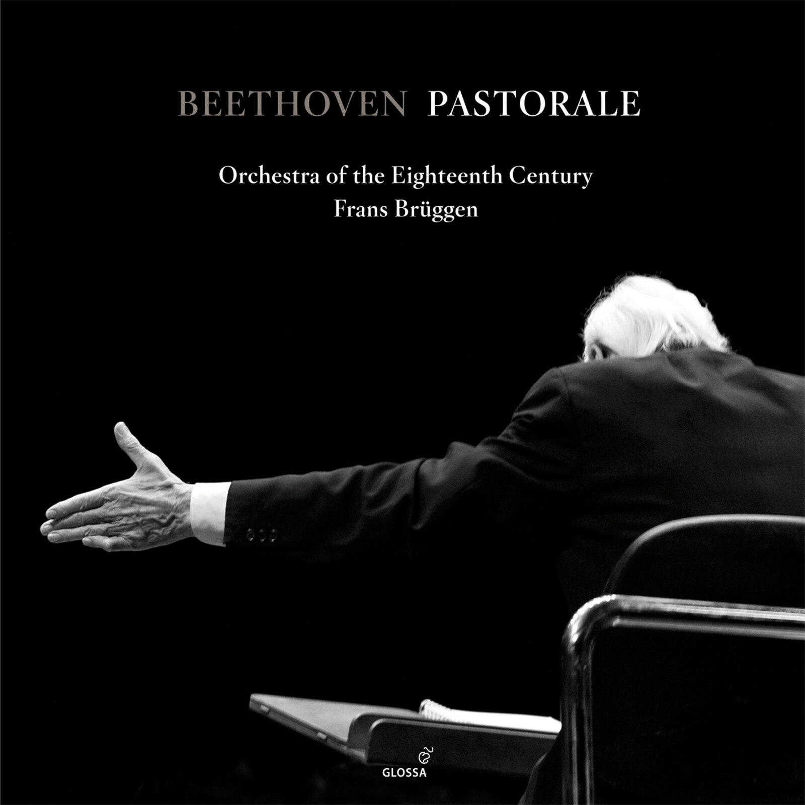 Picture of Orchestra of the 18th Century, Frans Bruggen - Beethoven Pastorale - Symphony No. 6