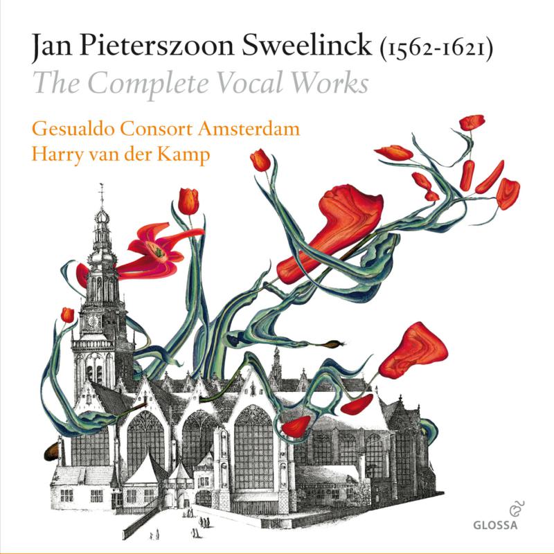 Picture of Gesualdo Consort Amsterdam; Harry Van Der Kamp - Jan Pieterszoon Sweelinck: The Complete Vocal Works