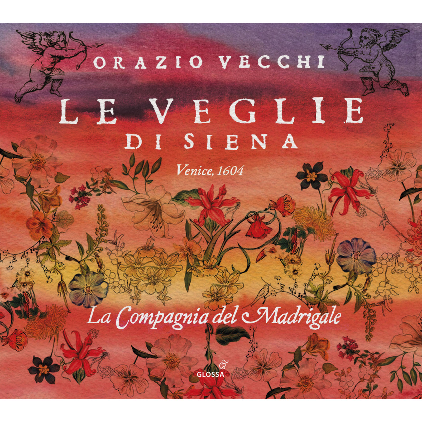 Picture of La Compagnia del Madrigale - Orazio Vecchi: Le Veglie Di Siena (1604)