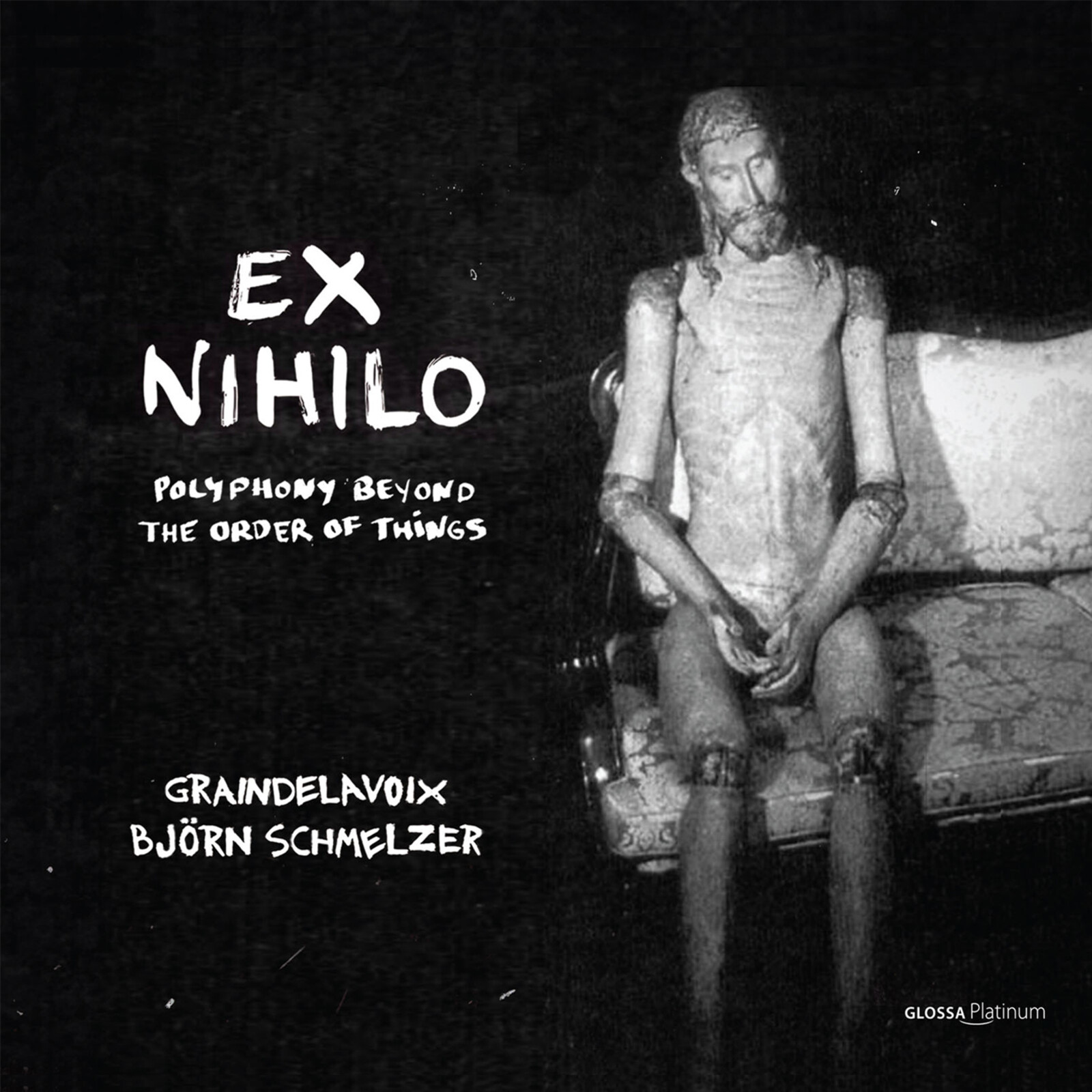 Picture of Graindelavoix; Bjorn Schmelzer - Ex Nihilo - Polyphony Beyond the Order of Things