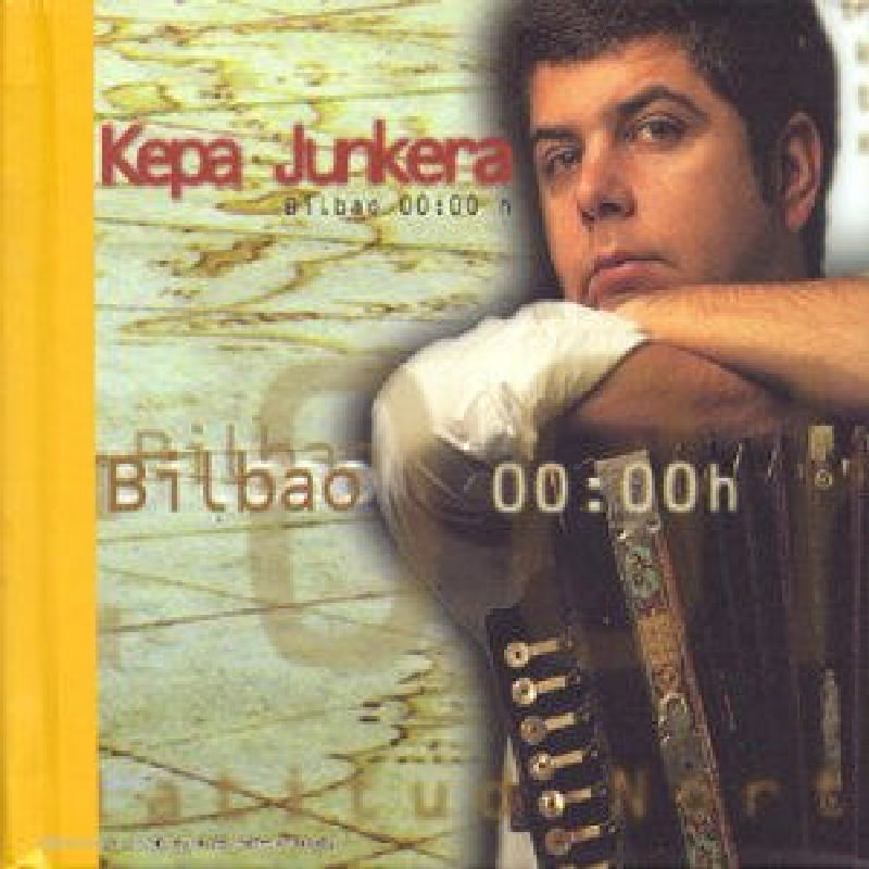 Picture of Kepa Junkera - Bilbao Oo:Oh