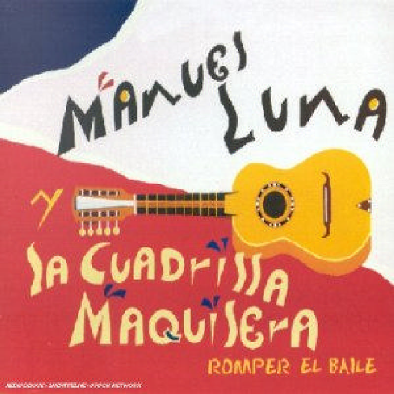 Picture of Manuel Luna - Romper el Baile