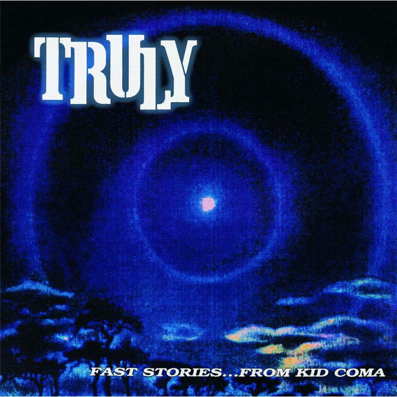 Picture of Truly - Fast Stories...From Kid Coma