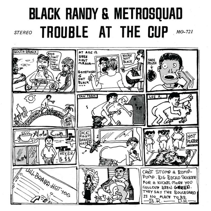 Picture of Black Randy & The Metrosquad - Trouble At The Cup
