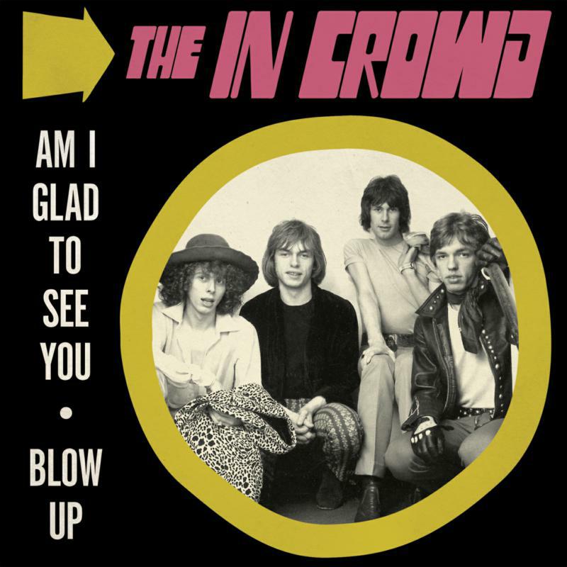 Picture of The In Crowd - Am I Glad To See You / Blow Up