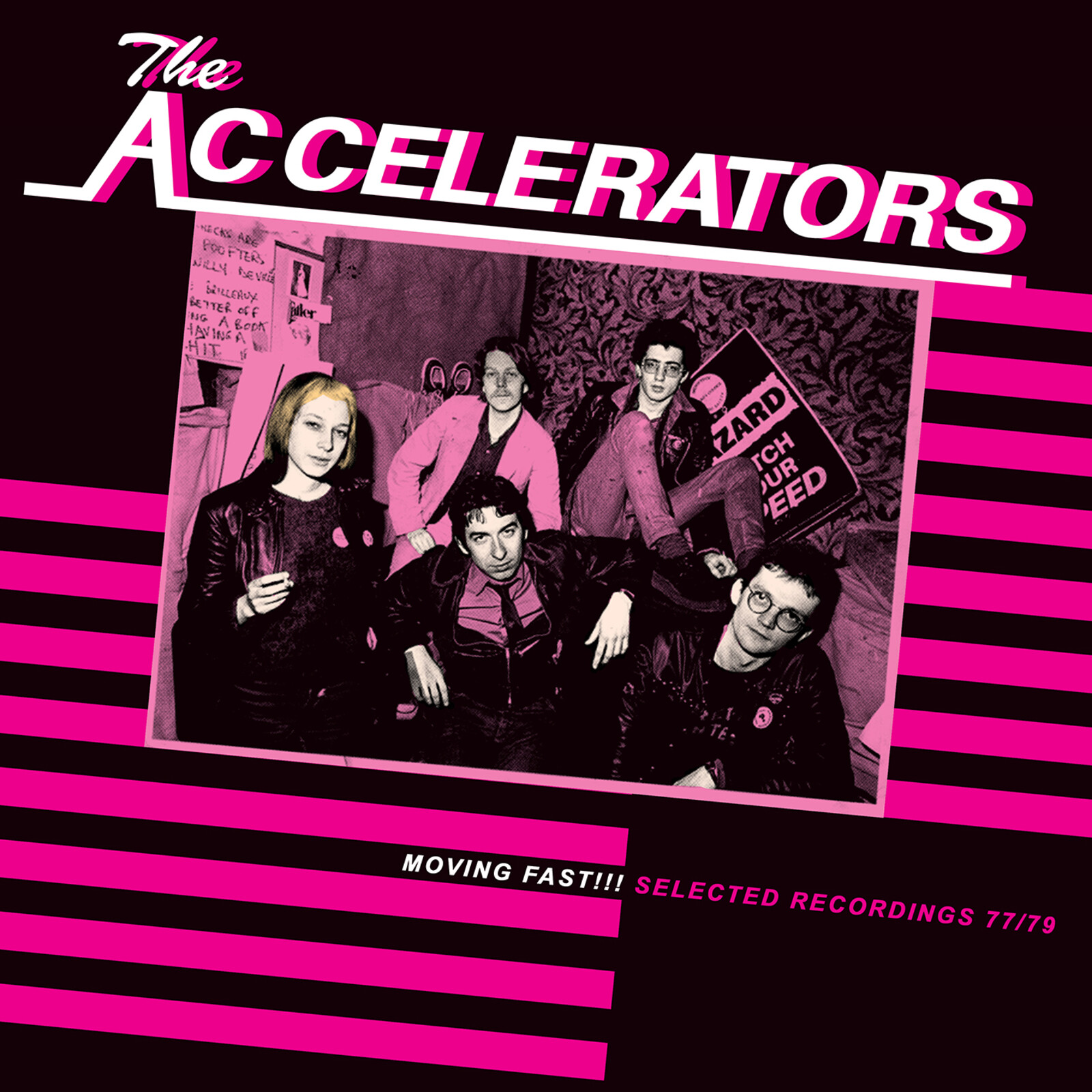 Picture of Accelerators, The - Moving Fast!!! Selected Recordings 77/79
