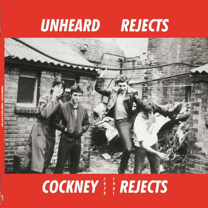 Picture of Cockney Rejects - Unheard Rejects 1979-1981
