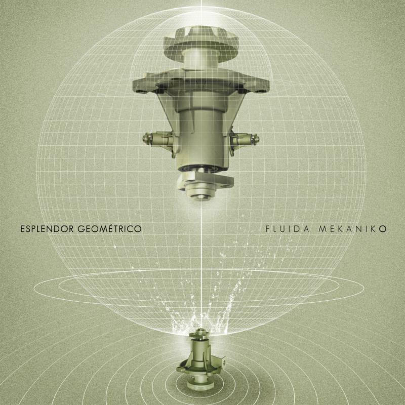 Picture of Esplendor Geometrico - Fluida Mekaniko