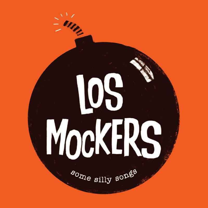 Picture of Los Mockers - Some Silly Songs