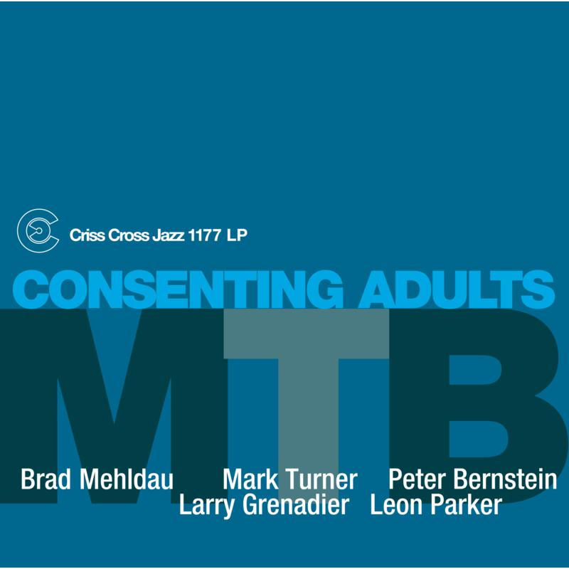 Picture of M.T.B.  (Brad Mehldau, Mark Turner, Peter Bernstein) - Consenting Adults