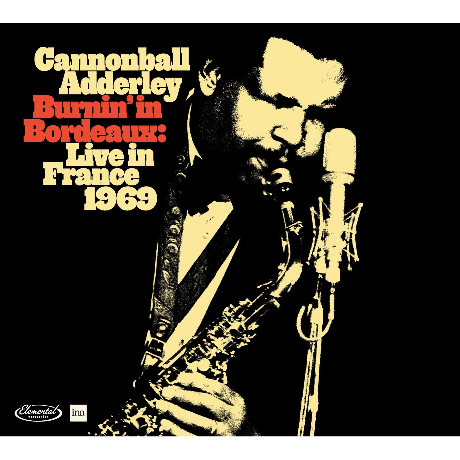 Picture of Cannonball Adderley - Burnin In Bordeaux - Live in France 1969