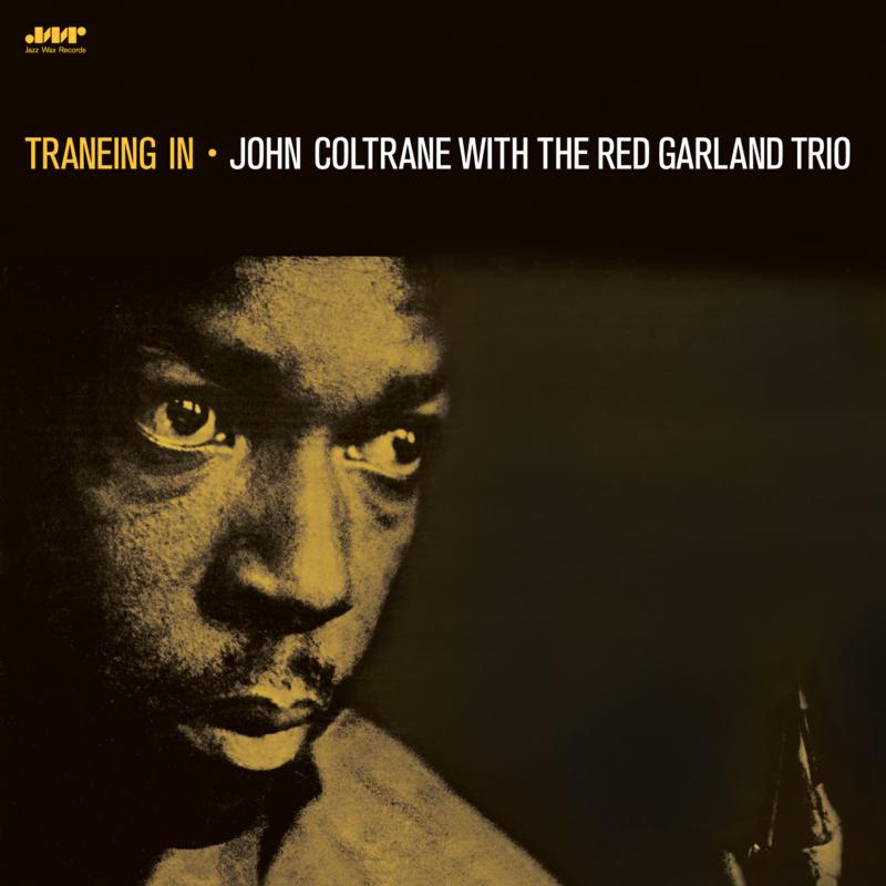 Picture of John Coltrane - Traneing In With The Red Garlan Trio