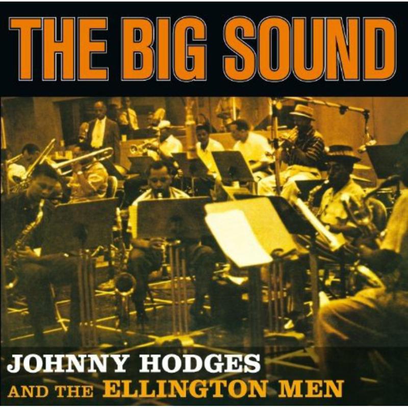 Picture of Johnny Hodges - The Big Sound + 4 Bonus Tracks