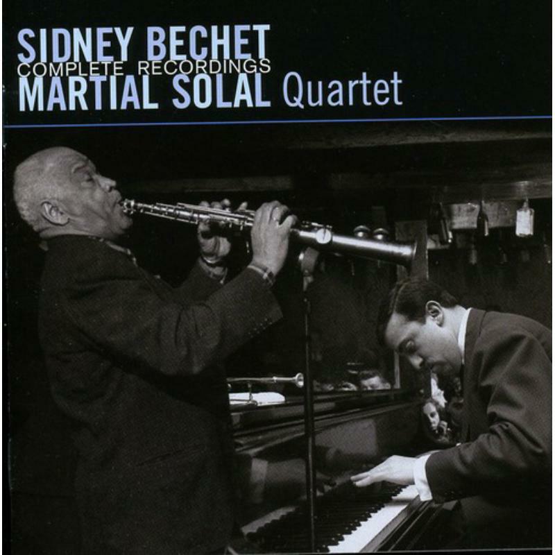 Picture of Sidney Bechet & Martial Solal Quartet - Complete Recordings
