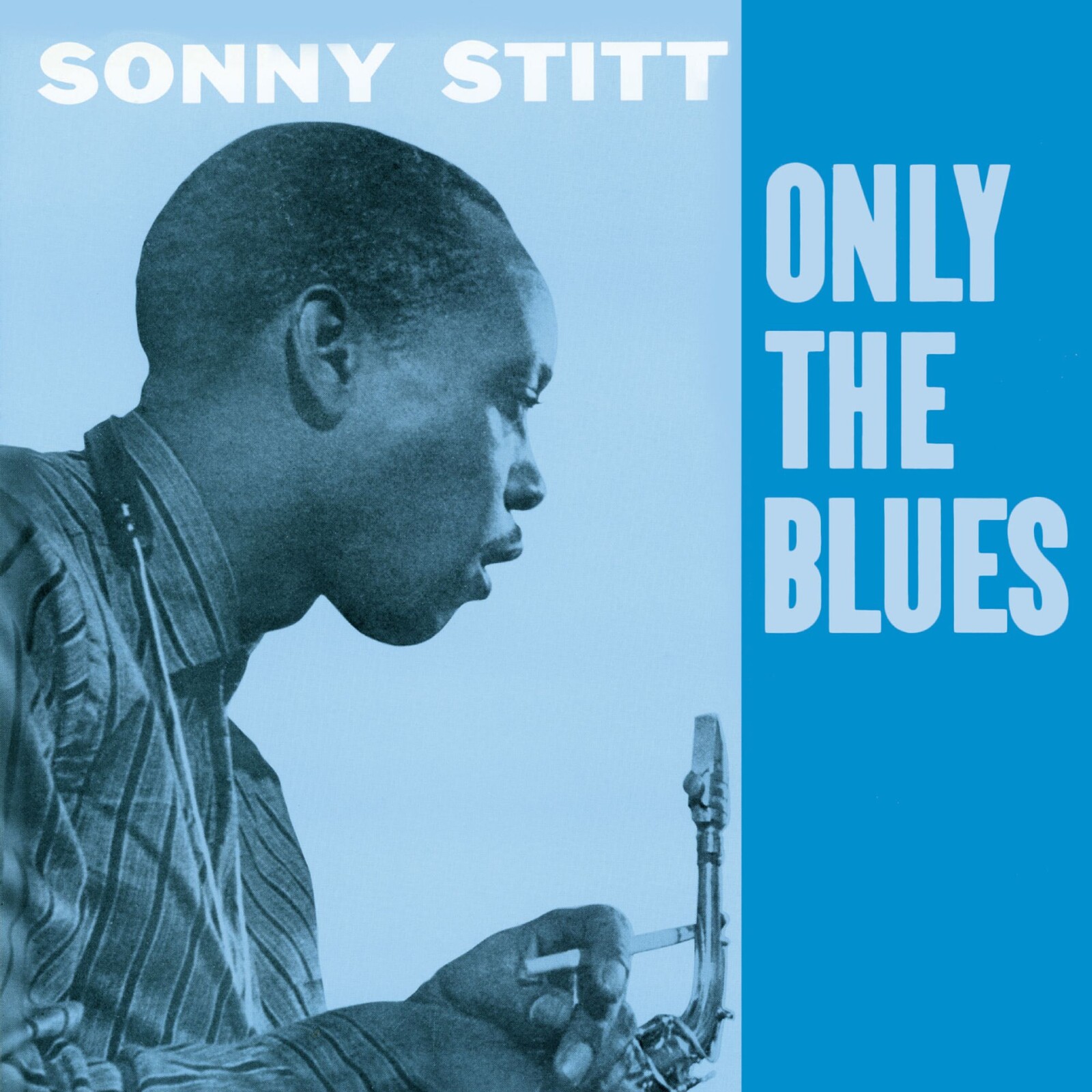 Picture of Sonny Stitt - Only The Blues + 7 Bonus Tracks