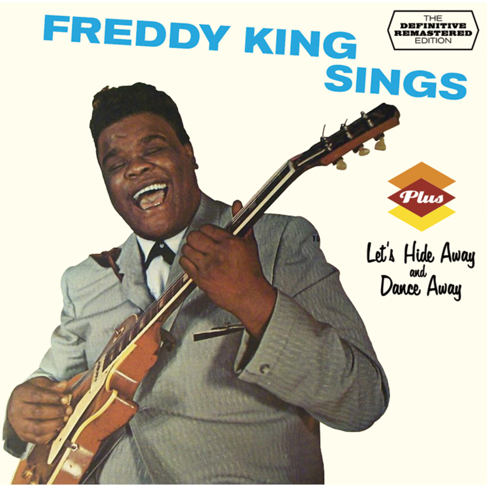 Picture of Freddy King - Freddy King Sings + Let'S Hide Away And Dance Away