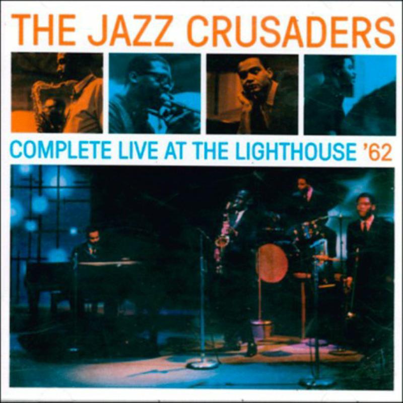 Picture of Jazz Crusaders - Complete Live At The Lighthouse