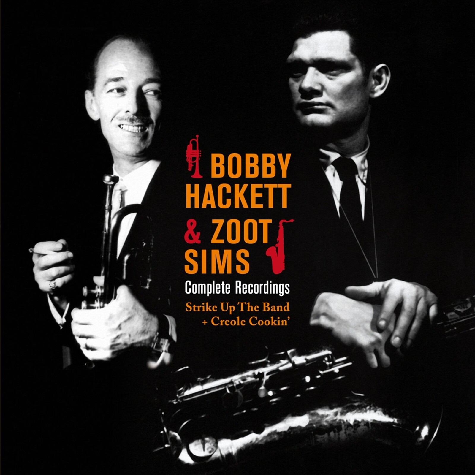 Picture of Bobby Hackett - Complete Recordings: Strike Up The Band + Creole Cookin'