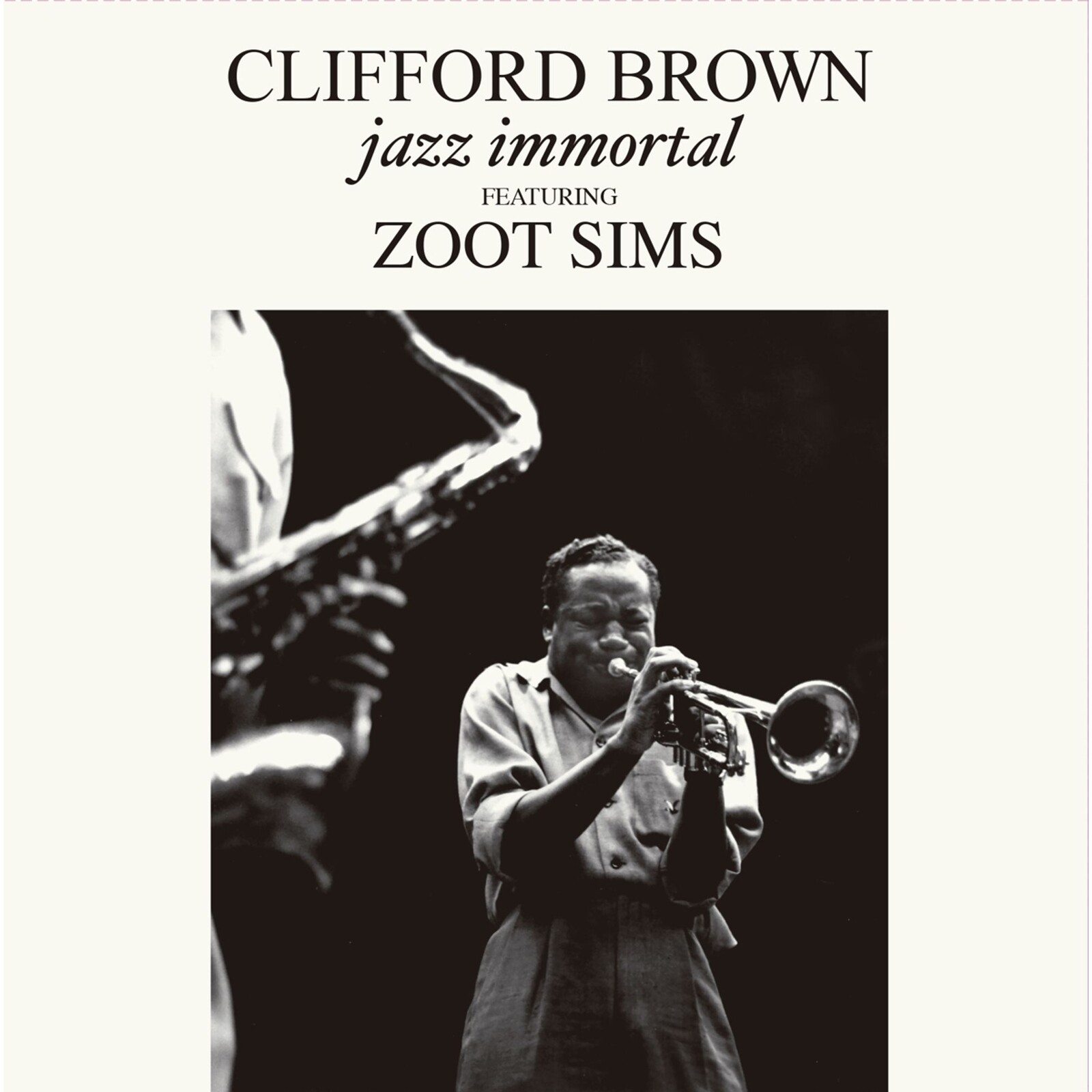 Picture of Clifford Brown - Jazz Immortal + 2 Bonus Tracks