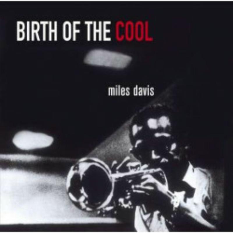 Picture of Miles Davis - Birth Of The Cool