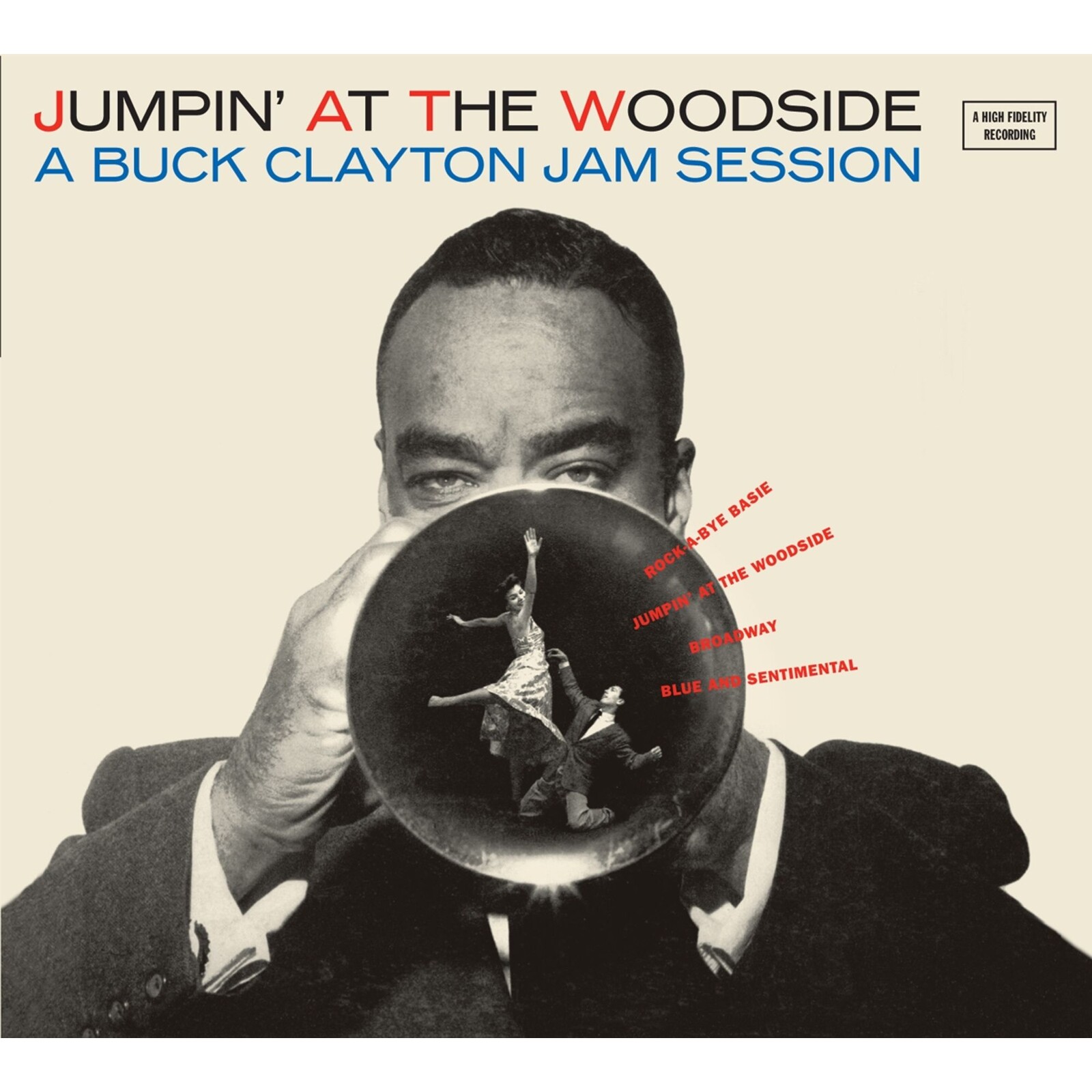 Picture of Buck Clayton - Jumpin' At The Woodside + The Huckle-Buck and Robbins' Nest