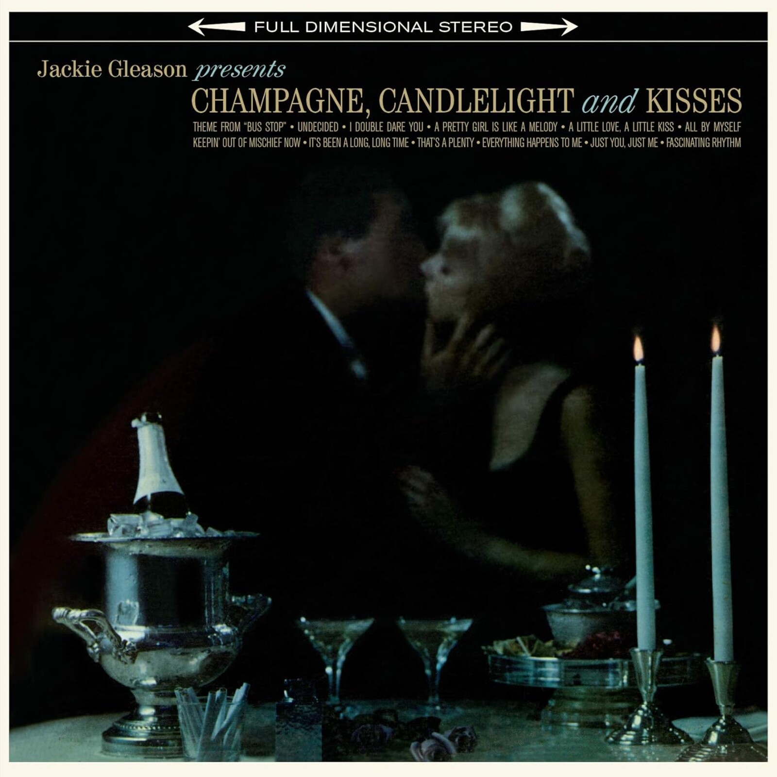Picture of Jackie Gleason - Champage, Candlelight & Kisses