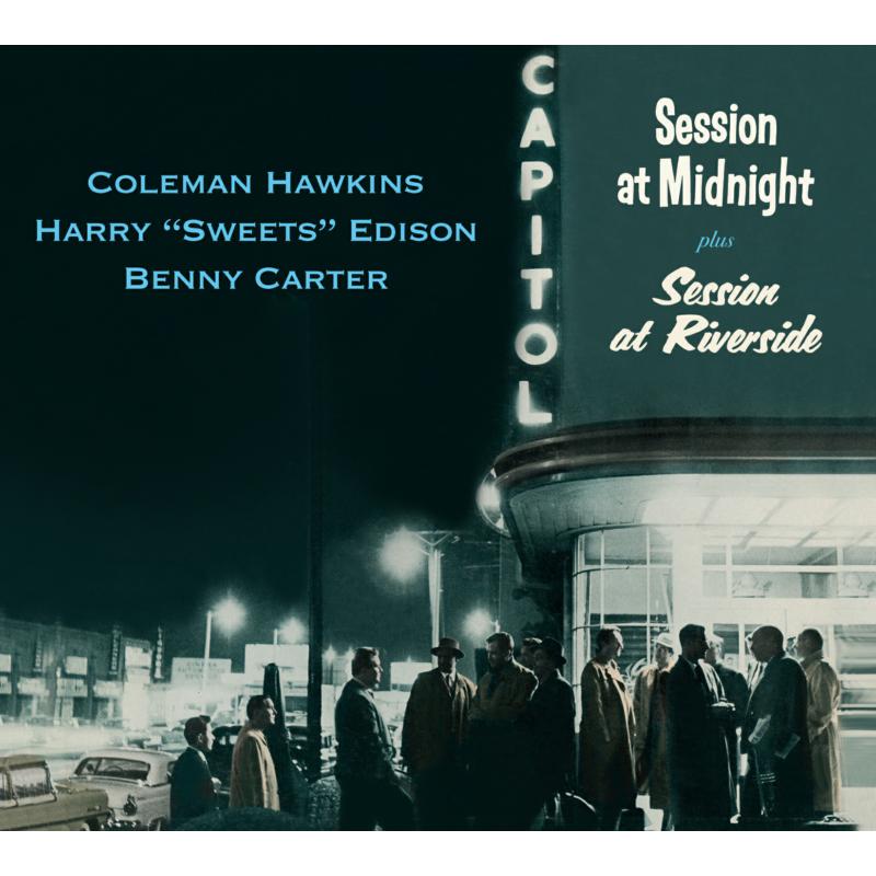 Picture of Coleman Hawkins, Harry Edison & Benny Carter - Session At Midnight + Session At Riverside