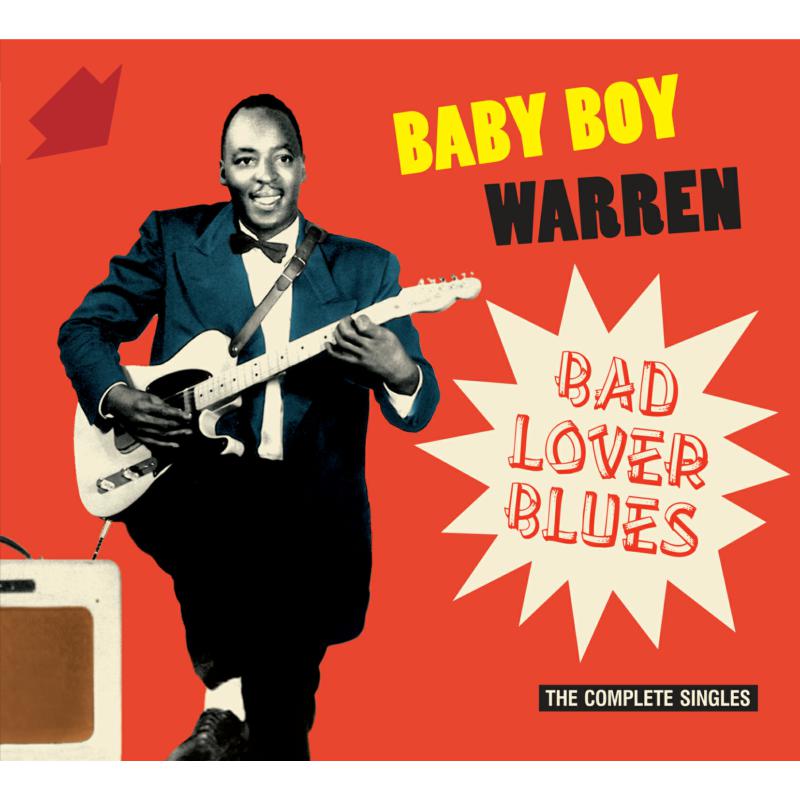 Picture of Baby Boy Warren - Bad Lover Blues: The Complete Singles