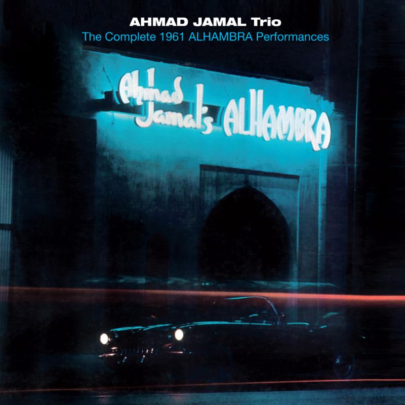 Picture of Ahmad Jamal - The Complete 1961 Alhambra Performances
