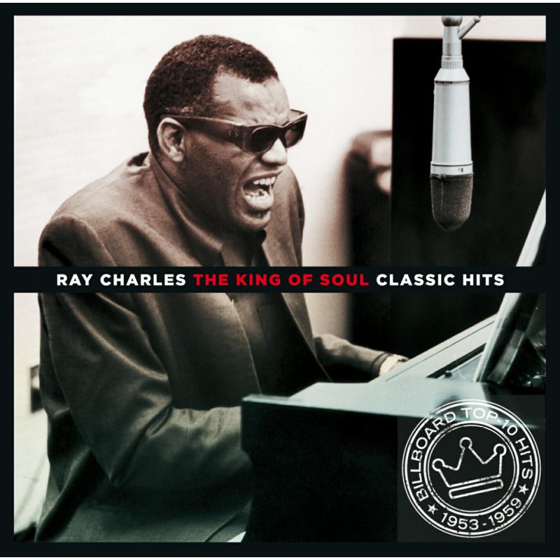Picture of Ray Charles - The King Of Soul - Classic Hits